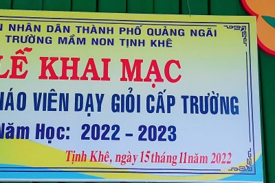 Hội Thi “Giáo viên dạy giỏi cấp Trường”                                    Năm học: 2022 -2023